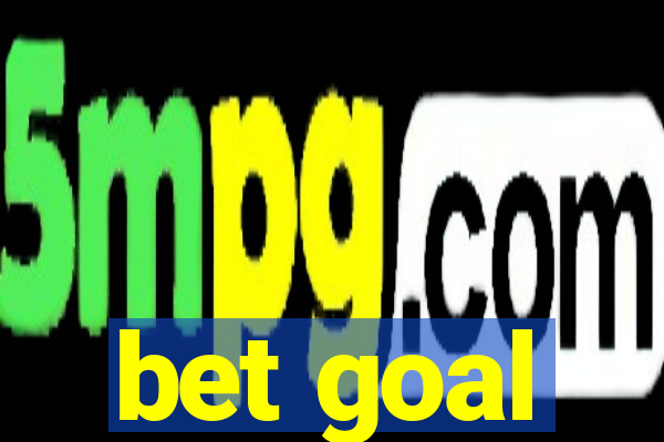 bet goal